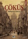 Çöküş &amp; Mahşerin Yalnızı