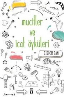 Mucitler ve İcat Öyküleri