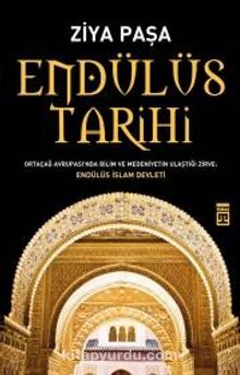 Endülüs Tarihi - Ziya Paşa