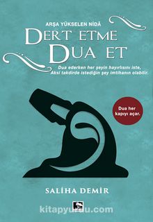Dert Etme Dua Et - Saliha Demir