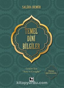 Temel Dini Bilgiler - Saliha Demir