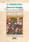 Yavuz'un Kavgası & I.Selim'in Saltanat Mücadelesi