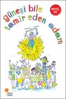 Güneşi Bile Tamir Eden Adam