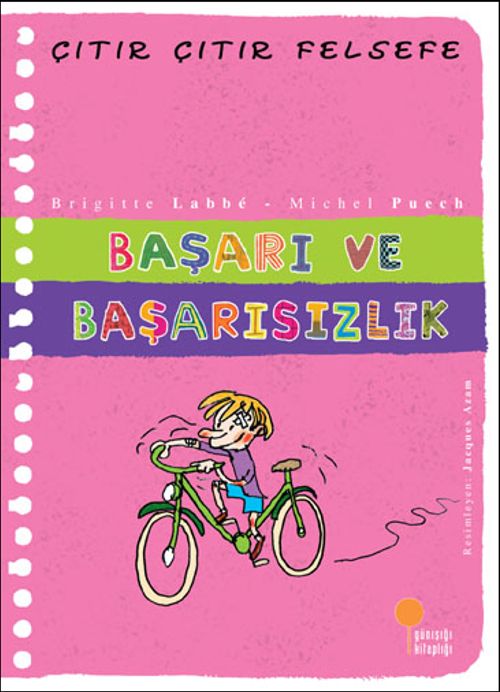 Başarı ve Başarısızlık  / Çıtır Çıtır Felsefe (14. Kitap)