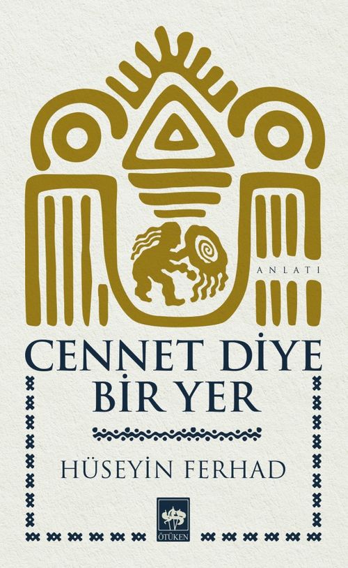 Cennet Diye Bir Yer