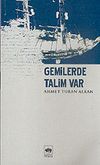 Gemilerde Talim Var