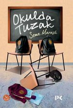 Okulda Tuzak 