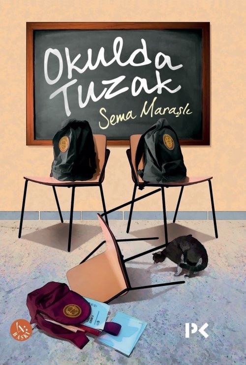 Okulda Tuzak 