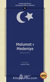 Malumat-ı Medeniye (Birinci Kısım) / Cumhuriyet Öncesi Vatandaşlık Eğitimi Metinleri 6