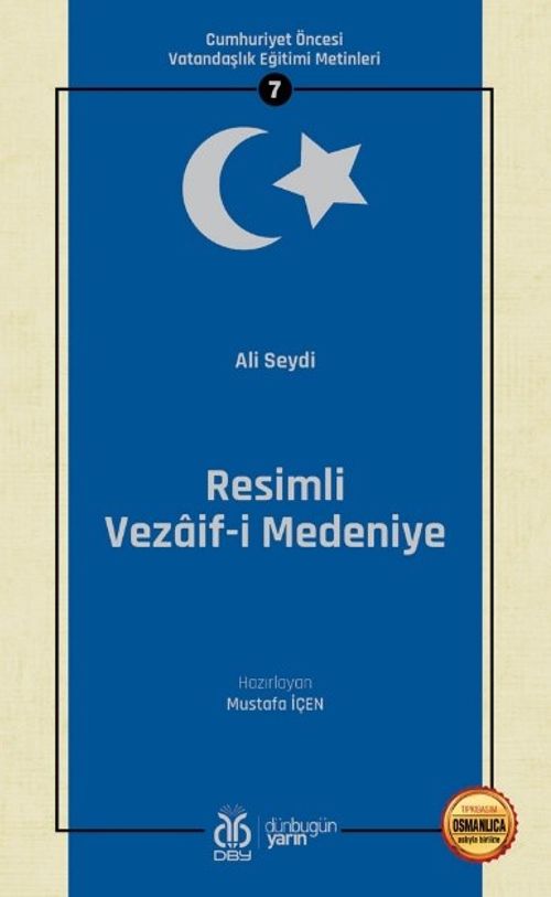 Resimli Vezaif-i Medeniye / Cumhuriyet Öncesi Vatandaşlık Eğitimi Metinleri 7
