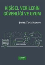 Kişisel Verilerin Güvenliği ve Uyum
