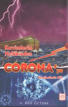 Kavimlerin Helakından Corona’ya Musibetlerin Dili