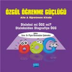 Özgül Öğrenme Güçlüğü & Aile ve Öğretmen Kitabı
