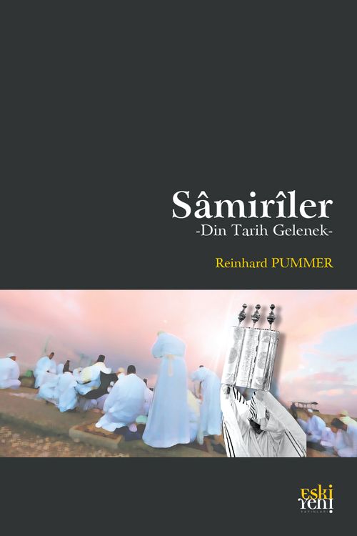 Samiriler & Din Tarih Gelenek