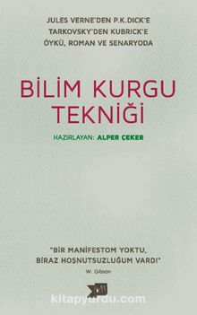 Bilim Kurgu Tekniği - Bilinmeyen Yazar