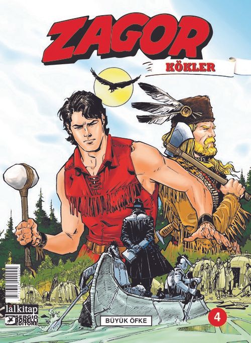 Zagor Kökler Sayı: 4 / Büyük Öfke