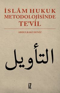 İslam Hukuk Metodolojisinde Te'vil