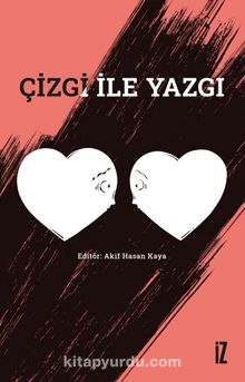 Çizgi ile Yazgı - Akif Hasan Kaya
