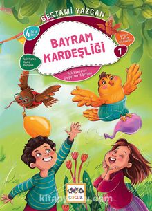 Bayram Kardeşliği - Bestami Yazgan