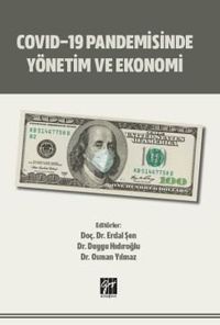 COVID-19 Pandemisinde Yönetim ve Ekonomi