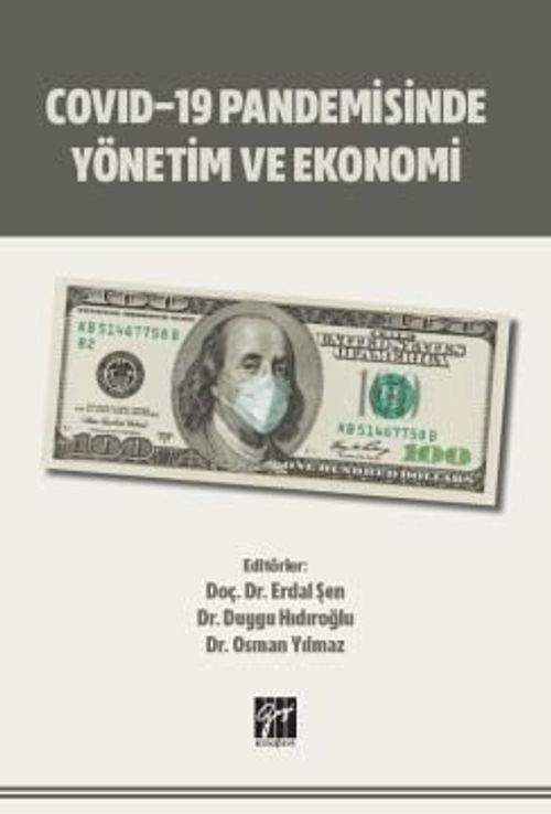 COVID-19 Pandemisinde Yönetim ve Ekonomi