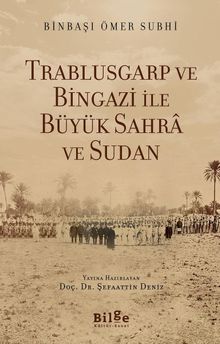 Trablusgarp ve Bingazi İle  Büyük Sahra ve Sudan