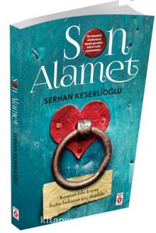 Son Alamet - Serhan Keserlioğlu