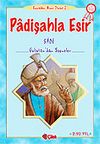 Padişahla Esir (Sadi)