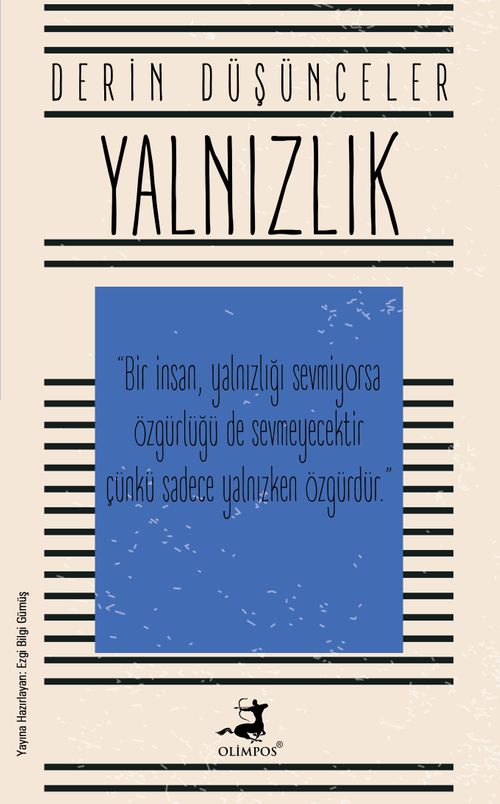 Derin Düşünceler- Yalnızlık