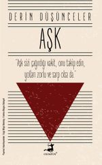 Derin Düşünceler - Aşk