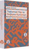 Toplumsal Yapı ve Değişme Kuramları & Sorokin - Parsons - Dahrendorf - Merton