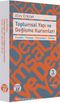 Toplumsal Yapı ve Değişme Kuramları & Sorokin - Parsons - Dahrendorf - Merton