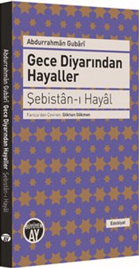 Gece Diyarından Hayaller & Şebistan-ı Hayal