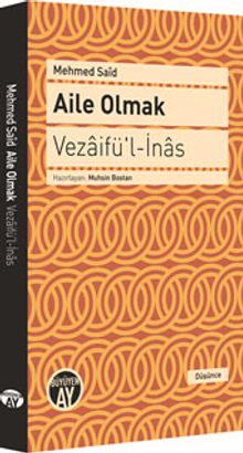 Aile Olmak - Vezaifü'l-İnas