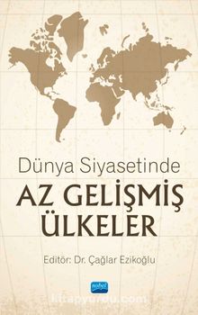 Dünya Siyasetinde Az Gelişmiş Ülkeler - Kolektif