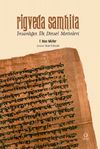 Rigveda Samhita & İnsanlığın İlk Dinsel Metinleri