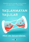 Yaşlanmayan Yaşlılar
