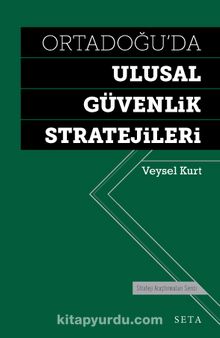Ortadoğu’da Ulusal Güvenlik - Veysel Kurt