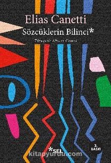 Sözcüklerin Bilinci - Elias Canetti