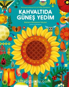 Kahvaltıda Güneş Yedim - Michael Holland