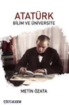 Atat&uuml;rk Bilim ve &Uuml;niversite