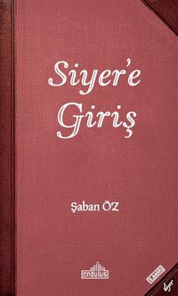 Siyer'e Giriş 
