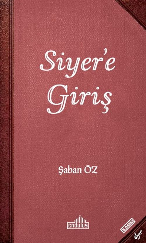 Siyer'e Giriş 