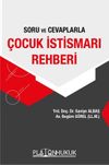 Soru ve Cevaplarla &Ccedil;ocuk İstismarı Rehberi