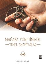 Mağaza Yönetiminde Temel Anahtarlar 