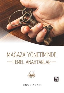 Mağaza Yönetiminde Temel Anahtarlar 