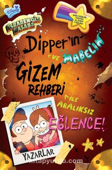 Disney - Esrarengiz Kasaba - Dipper ve Mabel’in Gizem Rehberi İle Aralıksız Eğlence! - Rob Renzetti