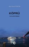 Köprü &amp; Hayalinin Peşinde