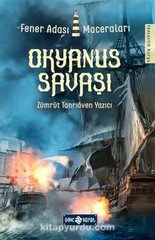 Okyanus Savaşı / Fener Adası Maceraları 2 - Zümrüt Tanrıöven Yazıcı