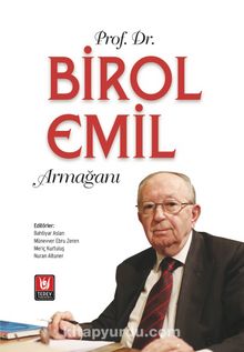 Prof. Dr. Birol Emil Armağanı - Bahtiyar Aslan